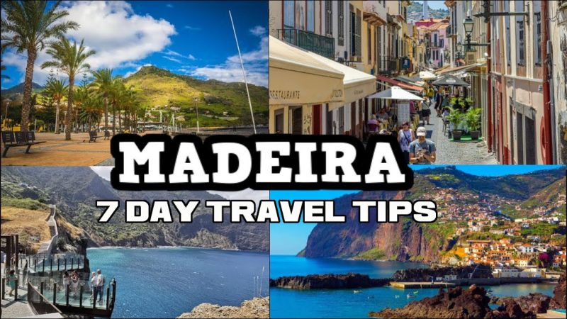 TOP PLACES TO VISIT IN MADEIRA 7 DAYS IN MADEIRA TRAVEL TIPS